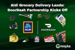 Aldi Grocery Delivery Lands: DoorDash Partnership Kicks Off