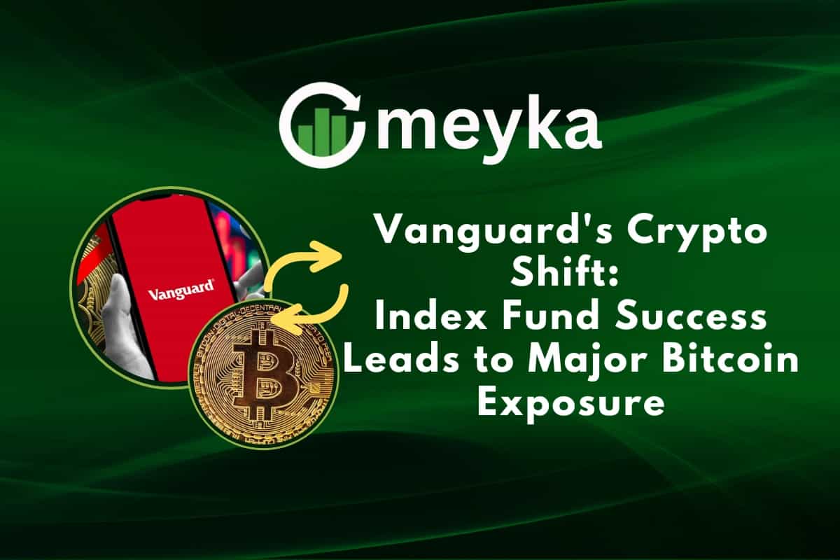 Vanguard&#8217;s Crypto Shift: Index Fund Success Leads to Major Bitcoin Exposure