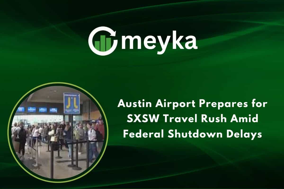 Austin Airport Prepares for SXSW Travel Rush Amid Federal Shutdown Delays