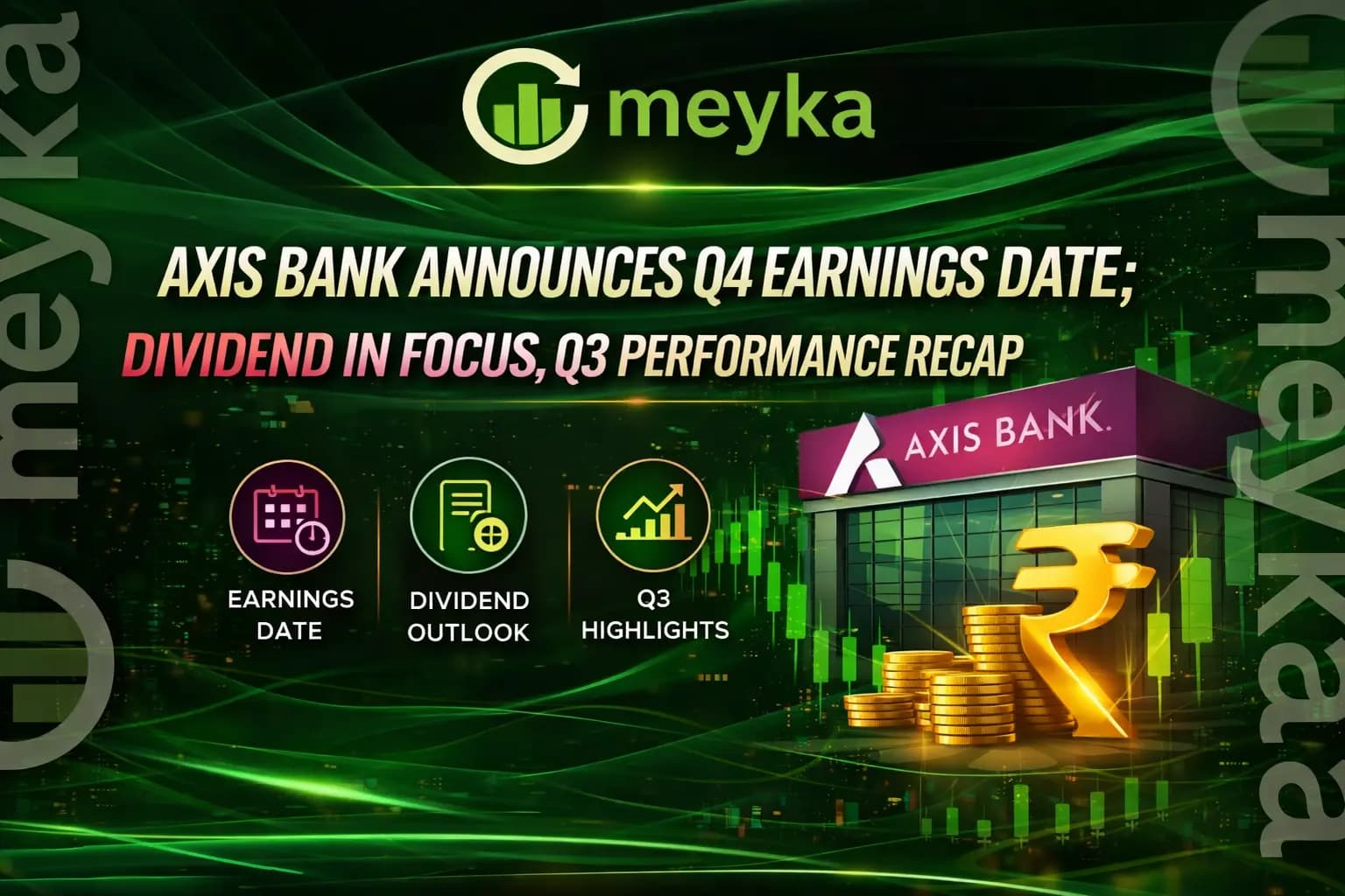 Axis Bank Announces Q4 Earnings Date; Dividend in Focus, Q3 Performance Recap