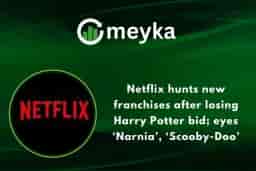 Netflix hunts new franchises after losing Harry Potter bid; eyes ‘Narnia’, ‘Scooby-Doo’