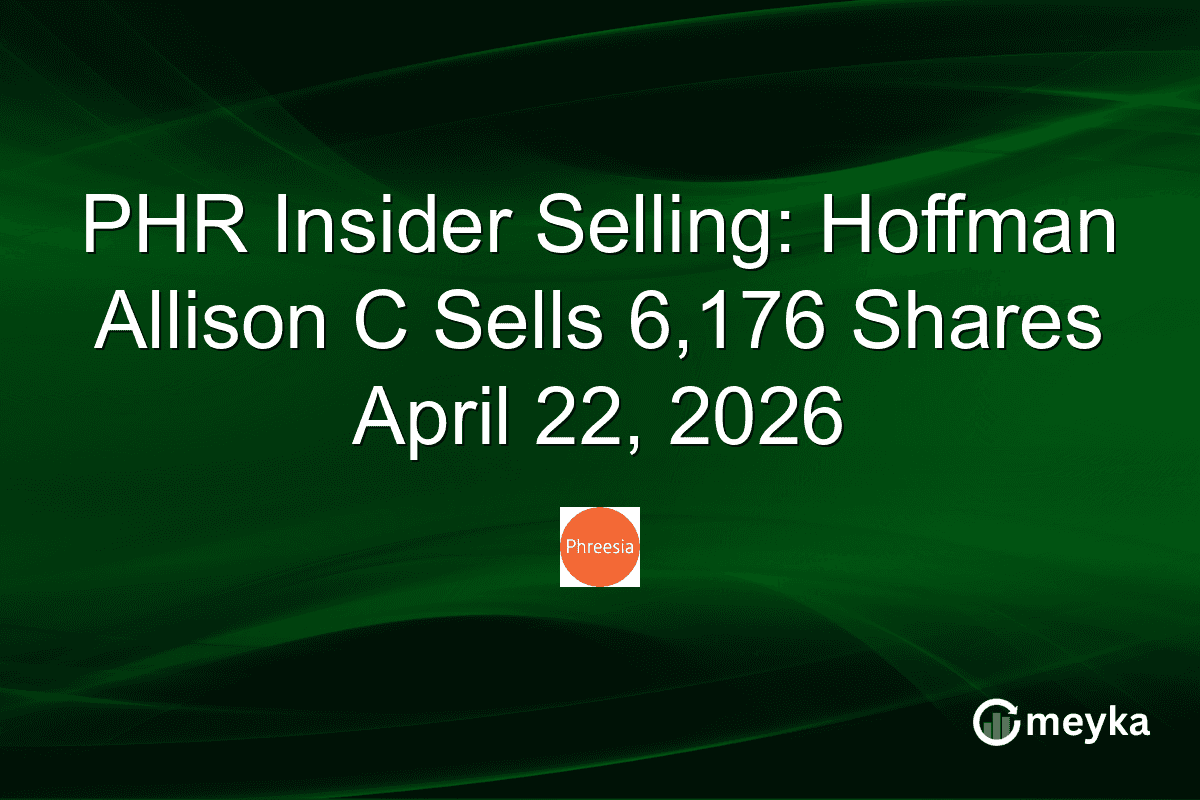 PHR Insider Selling: Hoffman Allison C Sells 6,176 Shares April 22, 2026