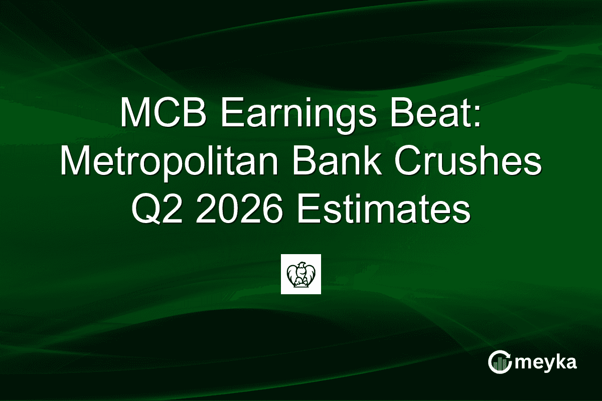 MCB Earnings Beat: Metropolitan Bank Crushes Q2 2026 Estimates