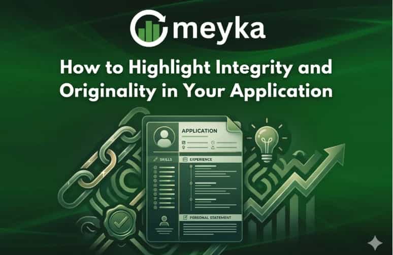 How to Highlight Integrity and Originality in Your Application