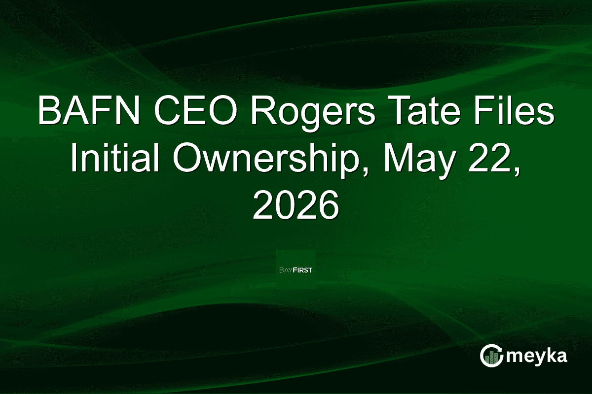 BAFN CEO Rogers Tate Files Initial Ownership, May 22, 2026