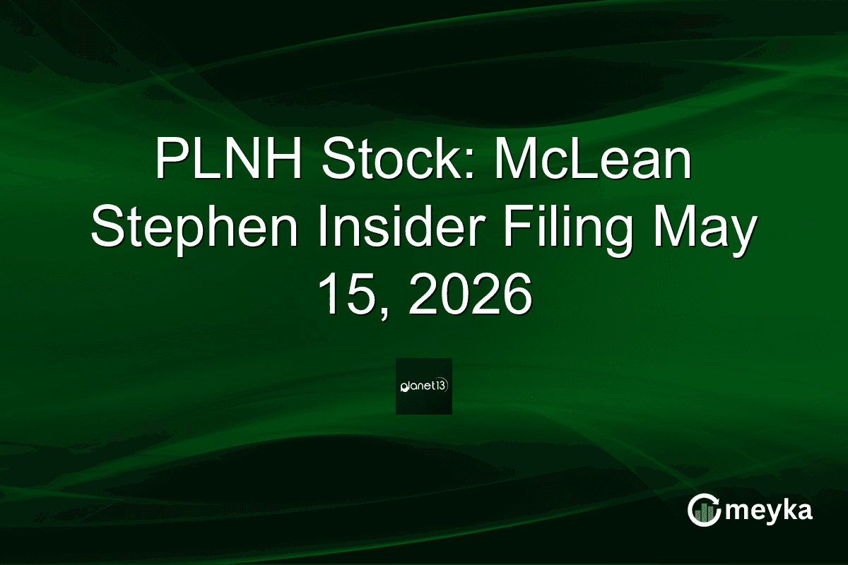PLNH Stock: McLean Stephen Insider Filing May 15, 2026