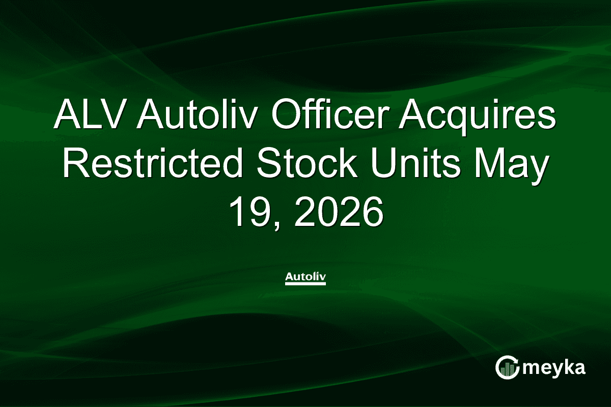 ALV Autoliv Officer Acquires Restricted Stock Units May 19, 2026