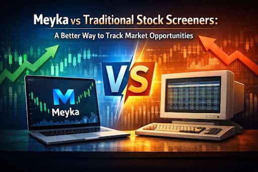 Meyka vs Traditional Stock Screeners Comparison