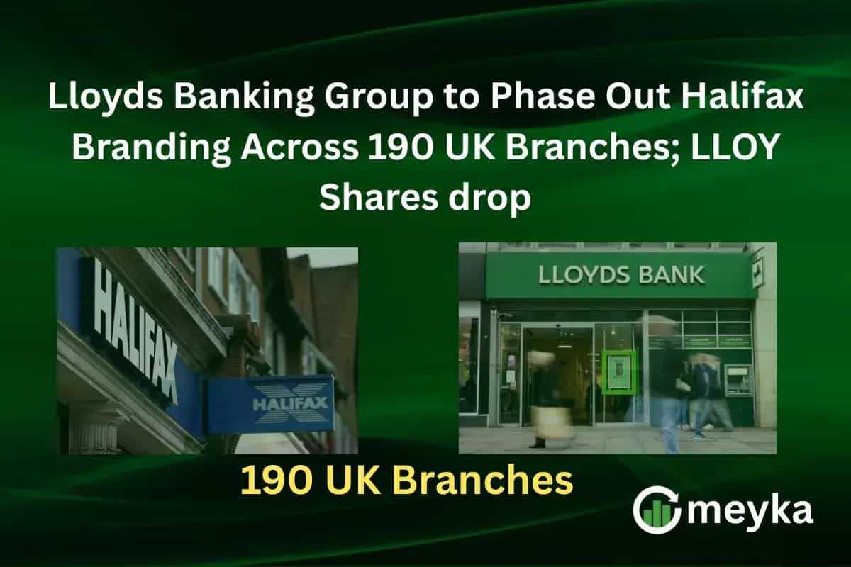 Lloyds Banking Group to Phase Out Halifax Branding Across 190 UK Branches; LLOY Shares lost 0.54%