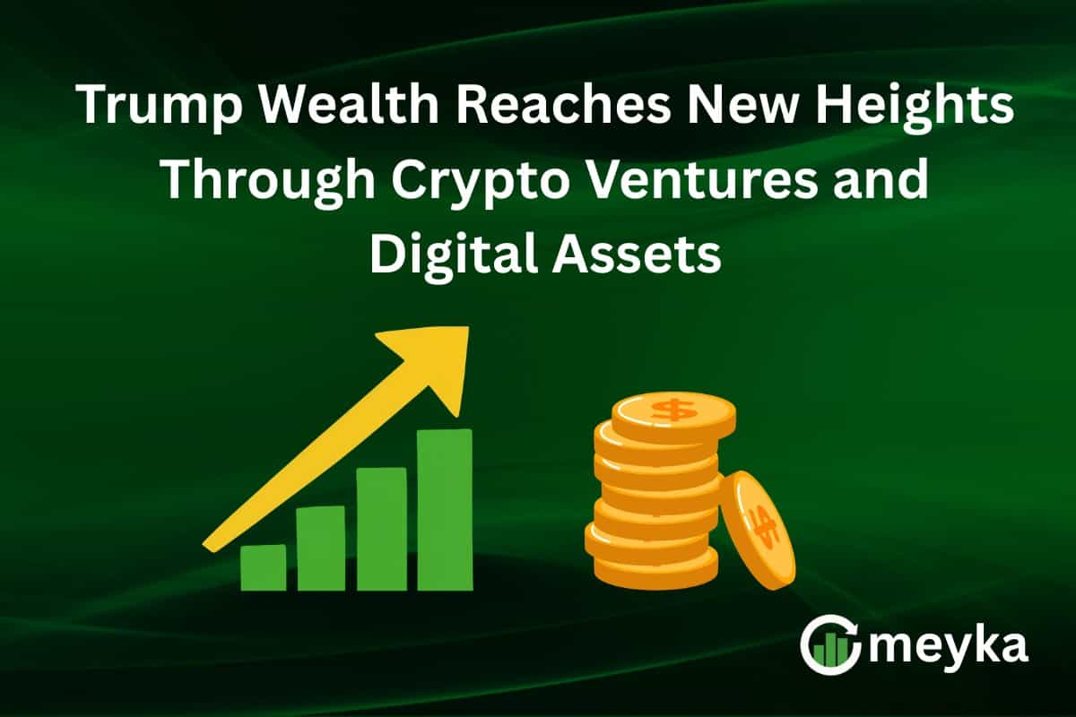 Trump Wealth Reaches New Heights Through Crypto Ventures and Digital Assets