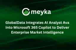 GlobalData Integrates AI Analyst Ava Into Microsoft 365 Copilot to Deliver Enterprise Market Intelligence