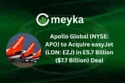 Apollo Global (NYSE: APO) to Acquire easyJet (LON: EZJ) in £5.7 Billion ($7.7 Billion) Deal
