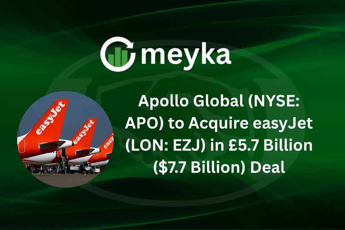 Apollo Global (NYSE: APO) to Acquire easyJet (LON: EZJ) in £5.7 Billion ($7.7 Billion) Deal