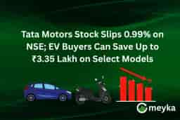 Tata Motors Stock Slips 0.99% on NSE; EV Buyers Can Save Up to ₹3.35 Lakh on Select Models