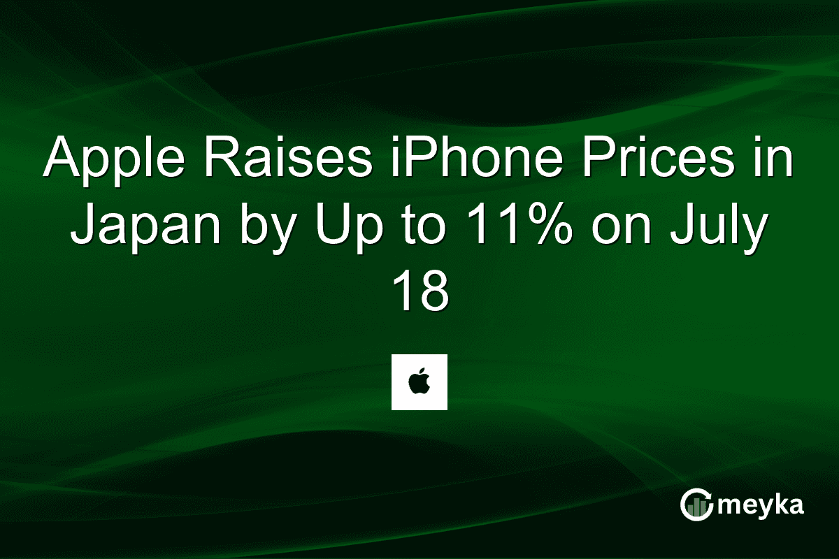 Apple Raises iPhone Prices in Japan by Up to 11% on July 18
