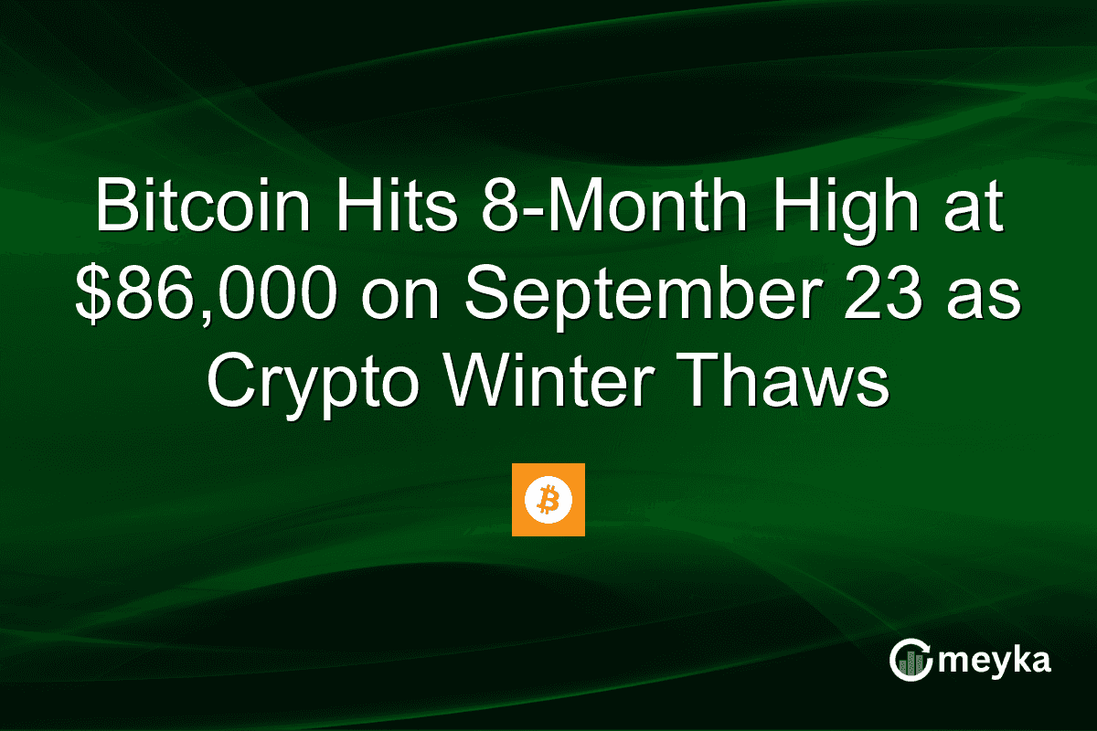 Bitcoin Hits 8-Month High at $86,000 on September 23 as Crypto Winter Thaws